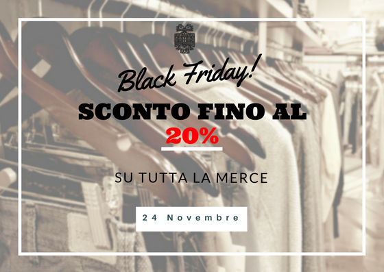 Black Friday! 24 Novembre